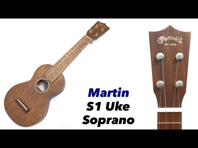 Martin】S1 UKE ソプラノサイズ - YouTube