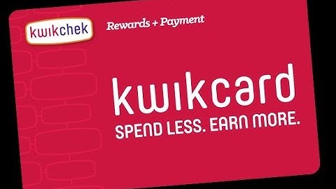 Kwik Chek- kwikcard Rewards