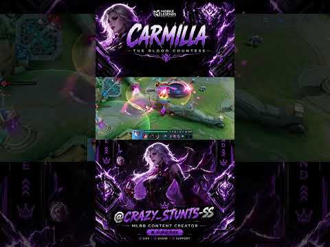 👑 Carmilla Ruled the Battlefield#mlbb #mobilelegends#shortvideo #shortsfeed #short#highlights #feeds