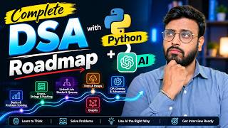How I’d Learn DSA in 2026 Using AI the RIGHT Way