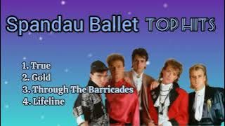 Spandau Ballet Top Hits_with lyrics