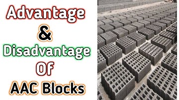Advantages and Disadvantages of AAC Block,Full Details in Hindi.
