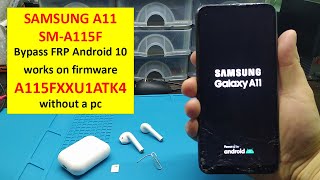 Bypass FRP Android 10/Samsung A11(SM-A115F)/A115FXXU1ATK4/Обход гугл аккаунта на Samsung A11