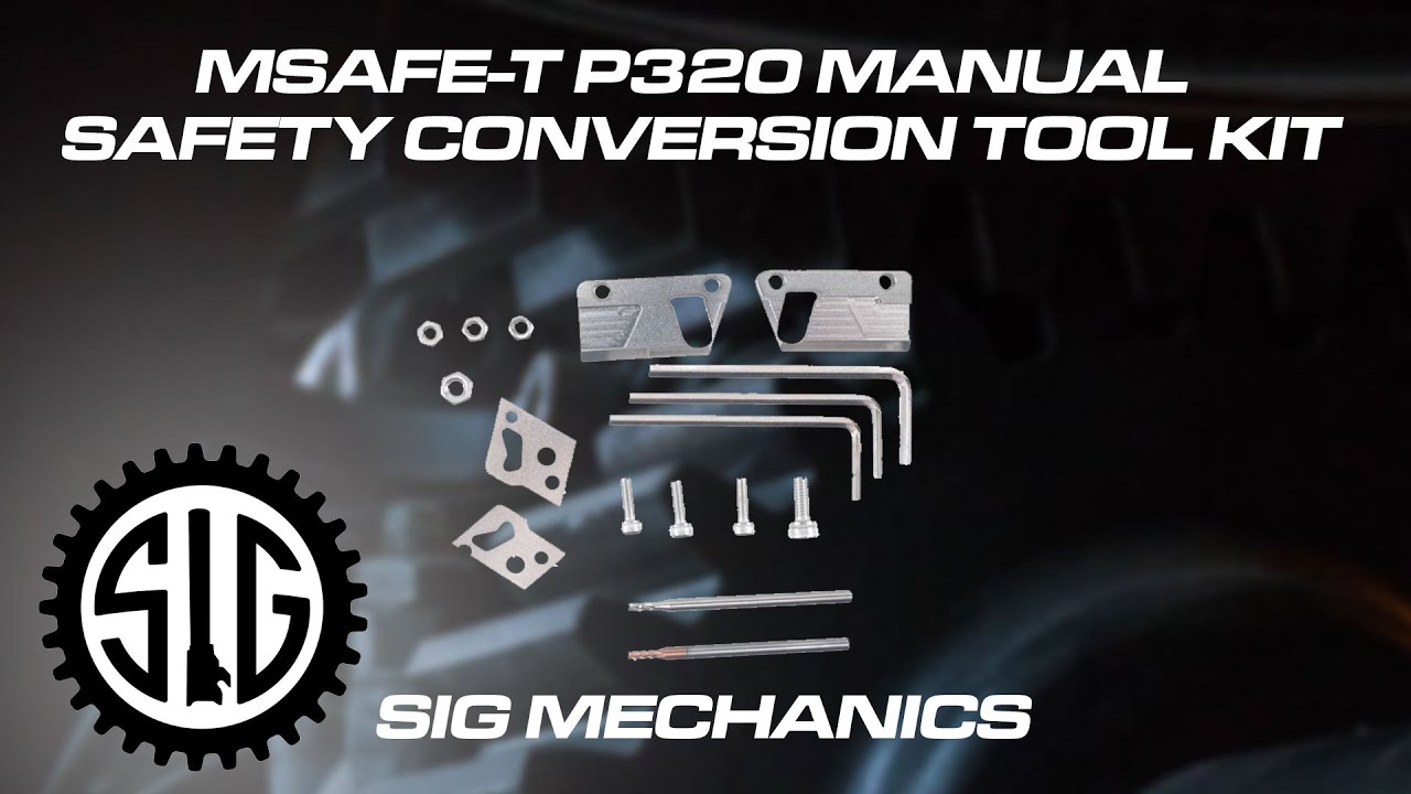 Sig Mechanics MSAFE-T P320 Manual Safety Conversion Tool Kit - Shooting Tools - YouTube