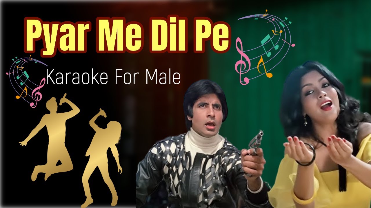 Pyar Mein Dil Pe Maar De Goli | Karaoke for Male | Kishore Kumar | Mahaan (1983)
