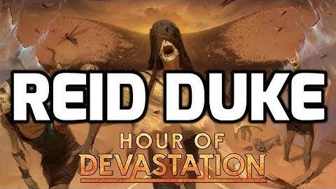 Channel Reid - Hour of Devastation Draft #5