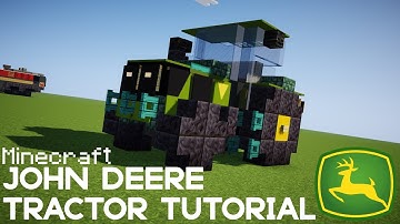 Minecraft John Deere Tractor Tutorial | 7R