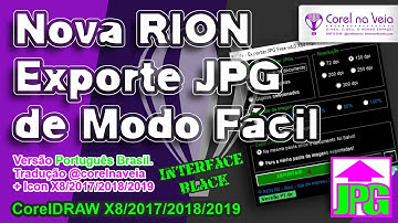 Nova RION Exporta JPG de Modo Fácil no CorelDRAW 2019