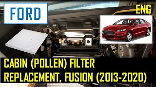 Cabin (Pollen) Filter Replacement, Ford Fusion (Mondeo) 2013 - 2020