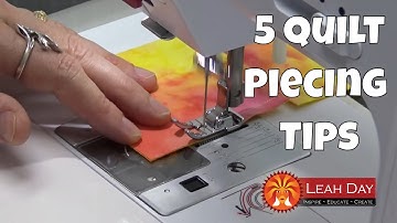 5 Quilt Piecing Tips for Beginners - Leaf Peepers Quilt Along #1
