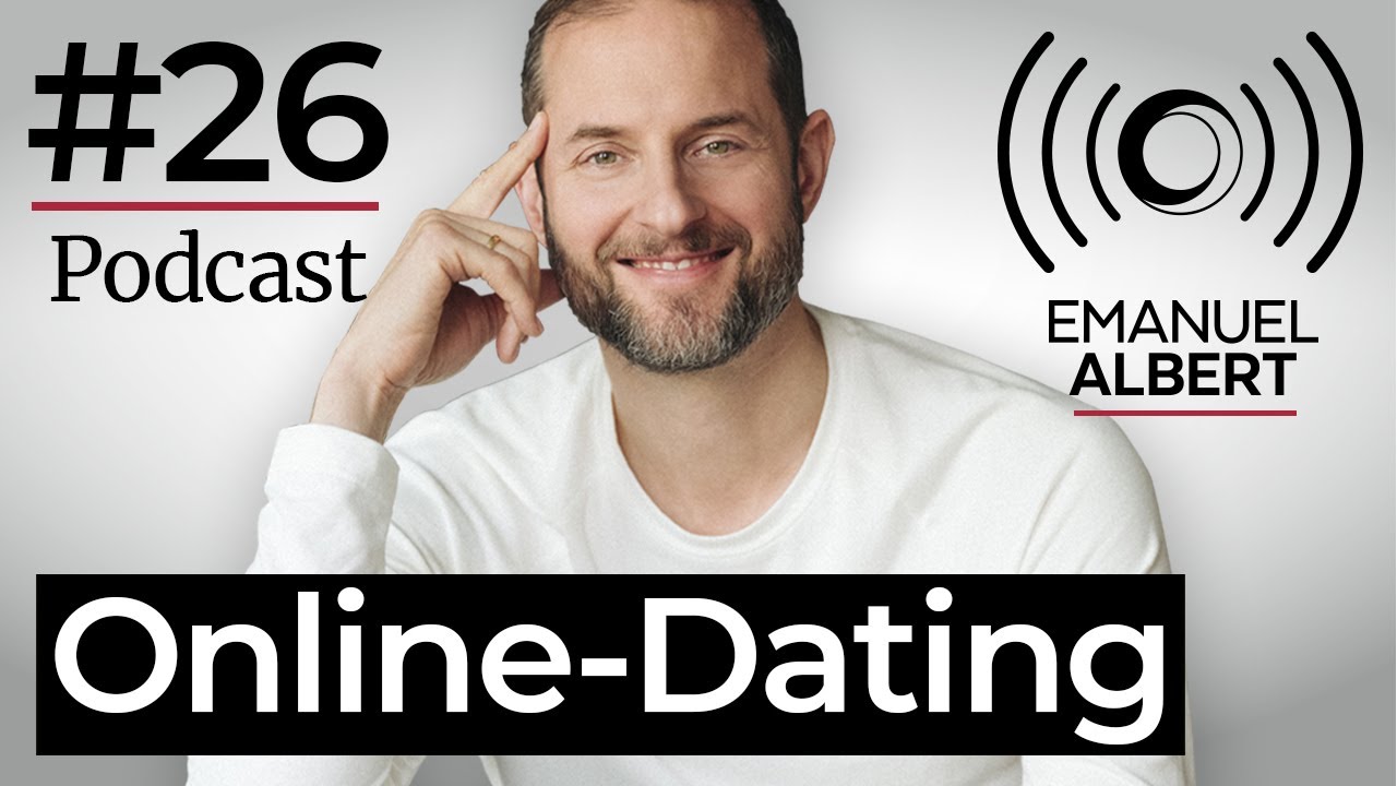 Update New #26 Online Dating für Anfänger und Profis - DateDoktor Emanuel Show | Podcast