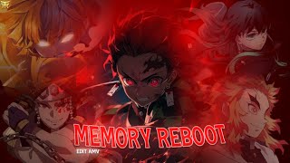 Demon Slayer  -「Memory Reboot 」 [EDIT/AMV] 4k
