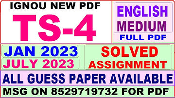 ts 4 solved assignment 2023 / ts 4 solved assignment 2022-23 / ignou ts 4 2023-24