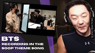 DJ REACTION to KPOP - BTS RECORDING IN THE SOOP THEME SONG