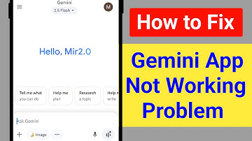 How to Fix Google Gemini App Not Working Problem 2025 || Gemini App Not Working Problem Solve