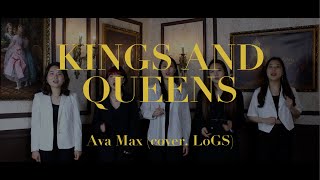 Ava Max - Kings and Queens Acapella cover. [고려대학교 로그스(LoGS)]