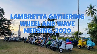 Lambretta - Wheel and Wave Mersing, 2020
