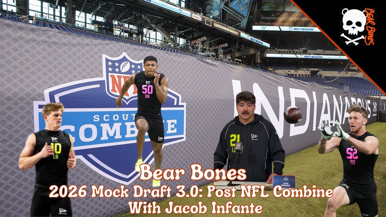 Bear Bones: Chicago Bears Mock Draft 3.0 w/ Jacob Infante