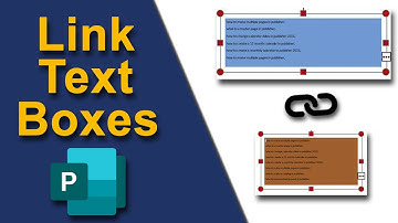 How to link text boxes in Publisher