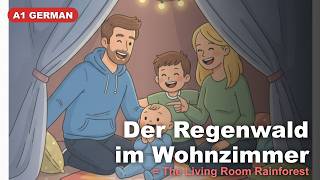 A1 German Story: Der Regenwald im Wohnzimmer (Rainy Day Vocabulary) screenshot 1