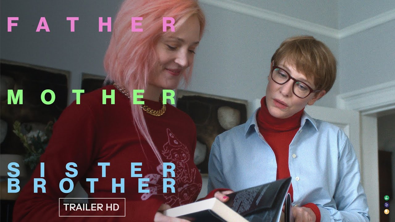 Father Mother Sister Brother - Da giovedì 18/12 a domenica 21/12/2025