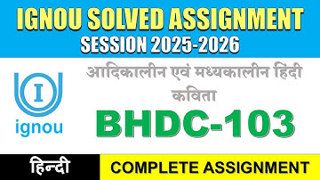 IGNOU BHDC 103 Solved Assignment 2025-26 | Hindi Medium | Download PDF | IGNOU Students Portal