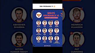 Srh Probable Playing XI 🔥 #shorts #viral #trending #cricket #youtubeshorts