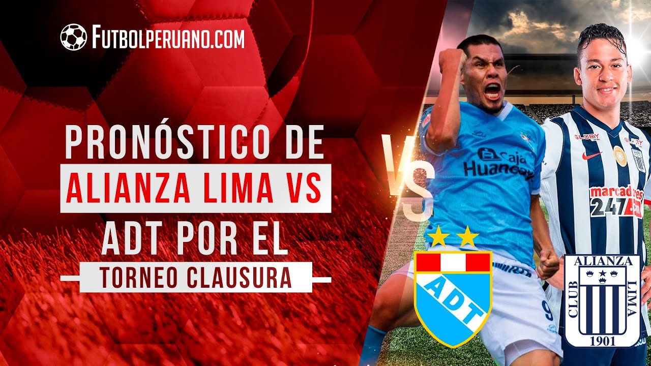 Pronóstico de Alianza Lima vs ADT de Tarma por la última fecha del ...
