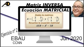 Matriz INVERSA  Ecuación MATRICIAL Academia DIEGO