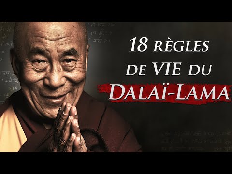 Les 18 Règles de Vie Du Dalaï-Lama | Atlas Motivation