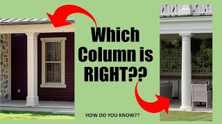 Column review. How to choose the right columns. Scale and proportion start here