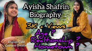 English Cafe AYISHA SHAFRIN BIOGRAPHY ayishashafrin englishcafe@ayishashafrin@englishcafe