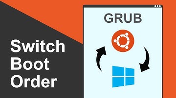 Dual Boot - Ubuntu Changed Grub Boot Order