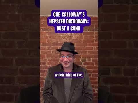 Cab Calloway S Hepster Dictionary Bust A Conk 1920s Authortube Booktube Lgbtq Lgbtqbooks
