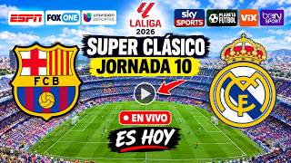 🔴 LIVE: BARCELONA VS. REAL MADRID WHERE TO WATCH AND WHAT TIME IT STARTS, SPANISH CLÁSICO 2026, ...