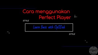 Perfect Player | Bagaimana Cara Menggunakan Perfect Player Di Android screenshot 4