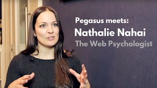 Pegasus Meets: The Web Psychologist, Nathalie Nahai