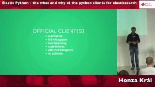 Honza Král – Elastic Python - the what and why of the python clients for elasticsearch