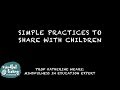 Simple mindfulness practices for children