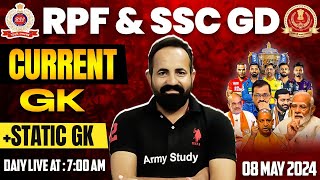 RPF & SSC GD Current GK 2024-25 | Daily Current Affairs | 08 May Current GK | RPF Static GK 2024