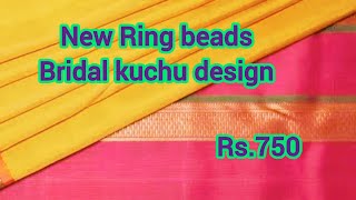 New Ring beads Bridal saree krosha  kuchu designs: #latestkuchu
