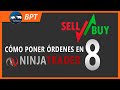 Cómo poner órdenes en Ninjatrader 8 ¡Fácil en 7 minutos!