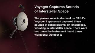 NASA's Voyager 1 Captures Sounds of Interstellar Space