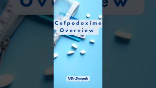 Cefpodoxime: Powerful Antibiotic for Infections 🔬| Cephalosporin | #shortsfeed #antibiotics #shorts