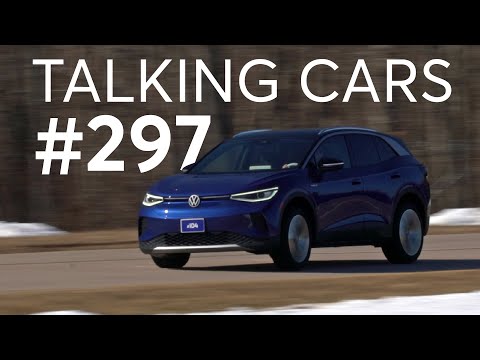 2021 Volkswagen ID.4 First Impressions; Kia Carnival | Talking Cars #297 | Consumer Reports