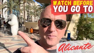 Alicante Extreme day trip  Alicante Travel tips