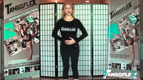 TANGOFLEX® A Revolutionary Flexibility Training - Engage and Stabilize Your Core