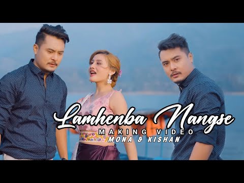 Lamhenba Nangse Shooting Making Video