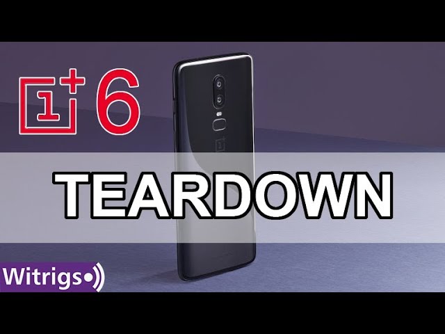 OnePlus 6 Teardown #Disassembly# - YouTube