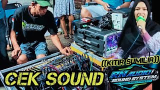Download lagu CEK SOUND RN AUDIO - KITIR SUMILIR